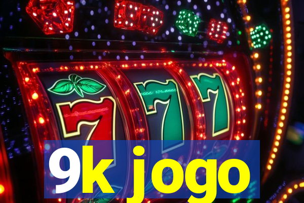 9k jogo